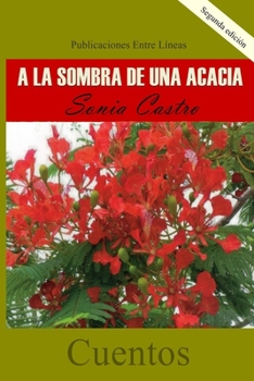 Paperback A la sombra de una Acacia [Spanish] Book