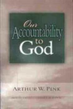 Paperback Our Accountability to God Book
