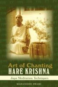 Paperback Art of Chanting Hare Krishna: Japa Meditation Techniques Book