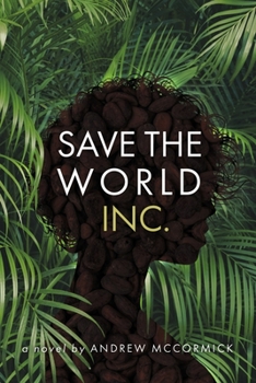 Paperback Save the World Inc Book