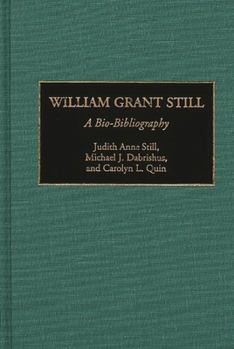 Hardcover William Grant Still: A Bio-Bibliography Book