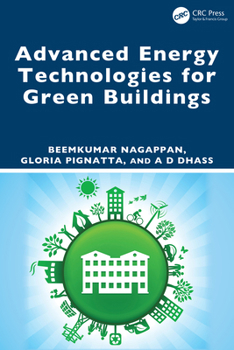 Hardcover Advanced Energy Technologies for Green Buildings Book