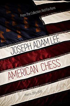 Paperback American Chess: Poems: 2014-2016 Book