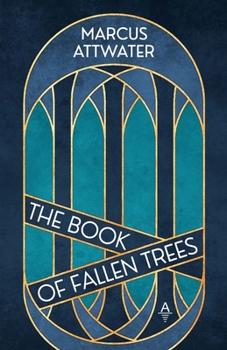 Paperback The Book of Fallen Trees Book