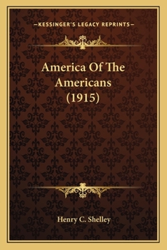 Paperback America Of The Americans (1915) Book