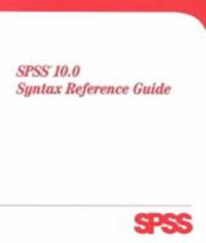 Paperback SPSS 10.0 Syntax Reference Guide Book