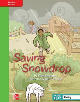 Hardcover Reading Wonders, Grade 4, Leveled Reader Saving Snowdrop, Beyond, Unit 6, 6-Pack Book