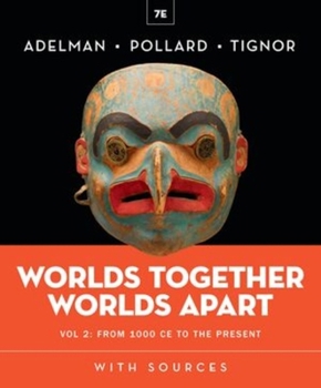 Worlds Together, Worlds Apart (Volume 2)