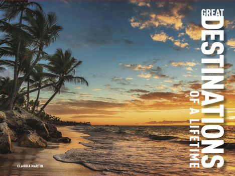 Hardcover Great Destinations of a Lifetime Book