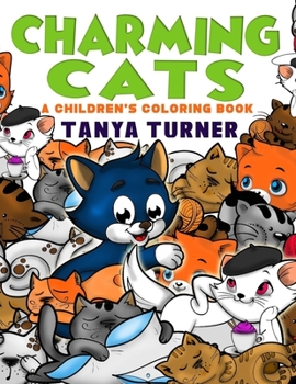Paperback Charming Cats: A Children's Coloring Book
