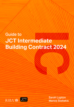 Paperback Guide to Jct Intermediate Building Contract 2024 Book