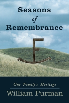 Paperback Seasons of Remembrance: One Family's Heritage Book