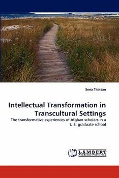 Paperback Intellectual Transformation in Transcultural Settings Book