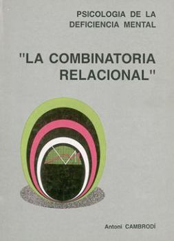 Paperback Psicología de la deficencia mental: "La combinatoria relacional" Book