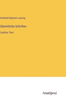 Hardcover Sämmtliche Schriften: Zwölfter Theil [German] Book
