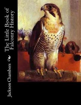 Paperback The Little Book of Falconry History Book