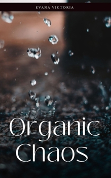 Paperback Organic Chaos Book