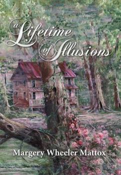 Hardcover A Lifetime of Illusions Book