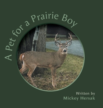 Hardcover A Pet for a Prairie Boy Book
