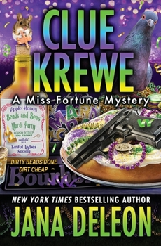 Clue Krewe - Book #24 of the Miss Fortune Mystery