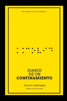 Paperback Diario de un confinamiento [Spanish] Book