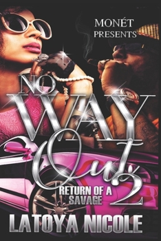 Paperback No Way Out 2: Return of a Savage Book