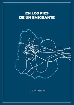 Paperback En los pies de un emigrante [Spanish] Book