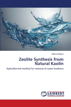 Paperback Zeolite Synthesis from Natural Kaolin Book