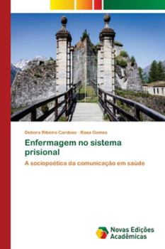 Paperback Enfermagem no sistema prisional [Portuguese] Book