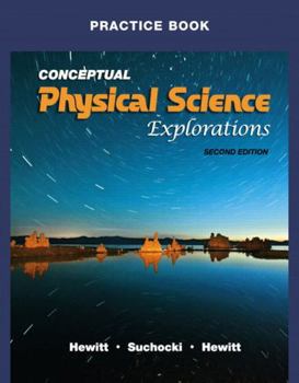 Paperback Practice Book for Conceptual Physical Science Explorations Book