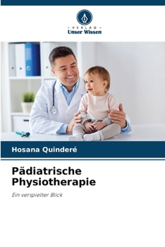 Paperback Pädiatrische Physiotherapie [German] Book