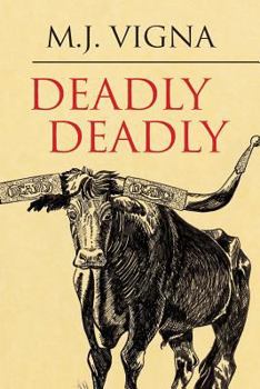 Paperback Deadly Deadly Book