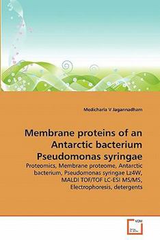 Paperback Membrane proteins of an Antarctic bacterium Pseudomonas syringae Book