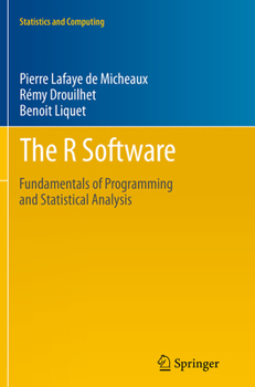 Paperback The R Software: Fundamentals of Programming and Statistical Analysis Book