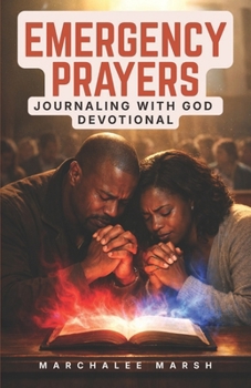 Paperback Emergency Prayers: Journaling With God Devotional Book