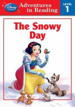 The Snowy Day - Book  of the Reading Adventures Disney Princess Level 1