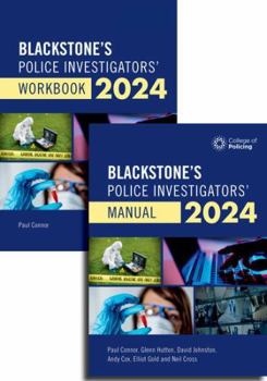 Paperback Blackstone's Police Investigators Manual and Workbook 2024 Book