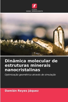 Paperback Dinâmica molecular de estruturas minerais nanocristalinas [Portuguese] Book
