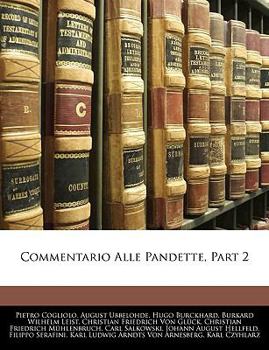 Paperback Commentario Alle Pandette, Part 2 [Italian] Book