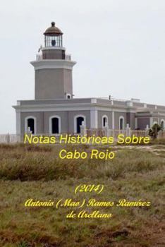 Paperback Notas Históricas sobre Cabo Rojo [Spanish] Book