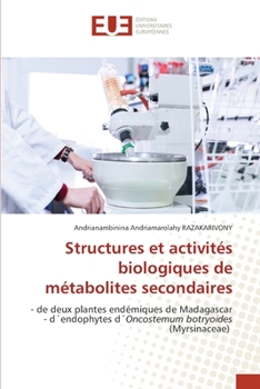 Paperback Structures et activités biologiques de métabolites secondaires [French] Book