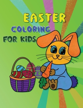 Paperback Easter Coloring Book: Coloring Books For Kids Ages 4-8 Book