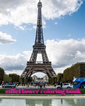 Paperback Paris Eiffel tower children and adult coloring template sketchbook: Sir Michael Huhn Book