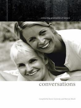 Paperback Conversations: Connecting Generations of Women Book