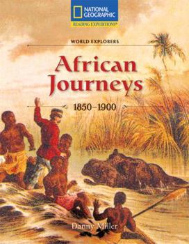Paperback Reading Expeditions (Social Studies: World Explorers): African Journeys 1850-1900 Book