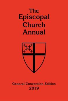 Hardcover Episcopal Church Annual 2019: General Convention Issue Book