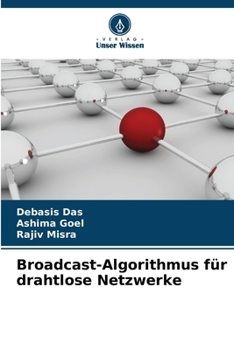 Paperback Broadcast-Algorithmus für drahtlose Netzwerke [German] Book