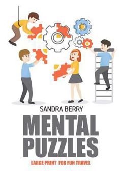Mental Puzzles: Nurikabe Puzzles - Large Print For Fun Travel