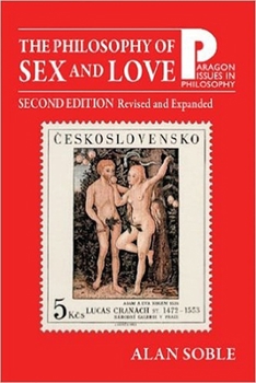 Paperback The Philosophy of Sex and Love: An Introduction Book