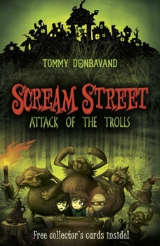 Paperback Scream Street: Attack of the Trolls Book